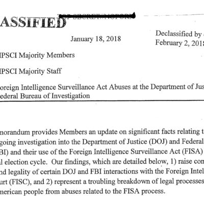 Nunes Memo Released: Disputed Dossier Was Key To FBI’s FISA Warrant To Surveil Trump Admin